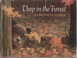Turkle Brinton : Deep in the Forest (Hbk)