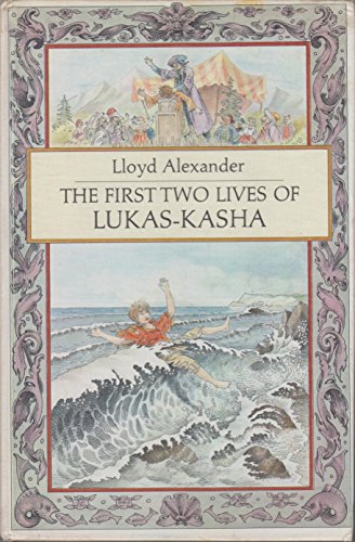 Alexander Lloyd : First Two Lives of Lukas-Kasha(Hbk)