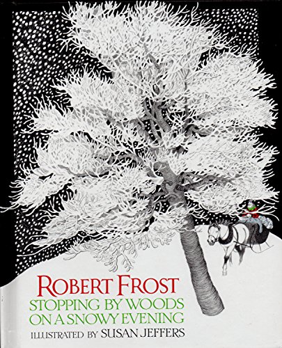 Frost : Stopping by the Woods