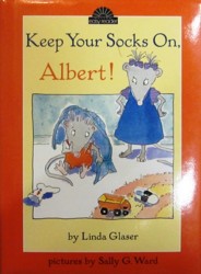 Glaser Linda : Keep Your Socks on Albert