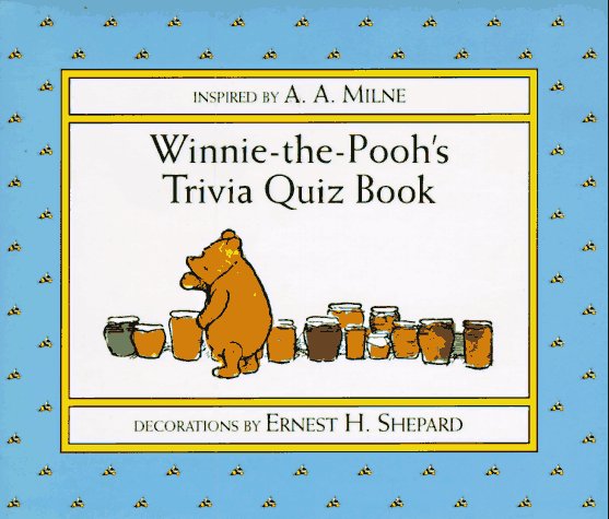 Winnie-the-Pooh's Trivia Quiz Book