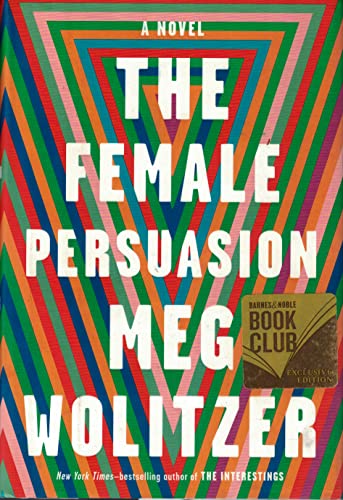 The Female Persuasion (Book Club Edition)