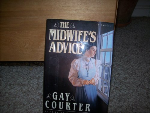 Courter Gay : Midwife'S Advice (HB)