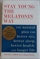 Stay Young the Melatonin Way