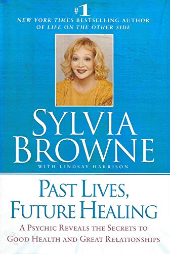 Past Lives, Future Healing