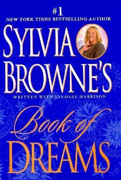 Sylvia Browne's Book of Dreams
