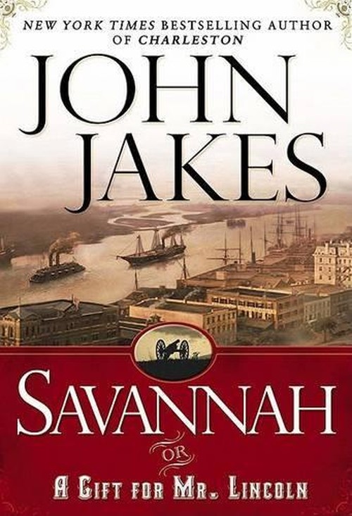 Savannah or a Gift for Mr Lincoln