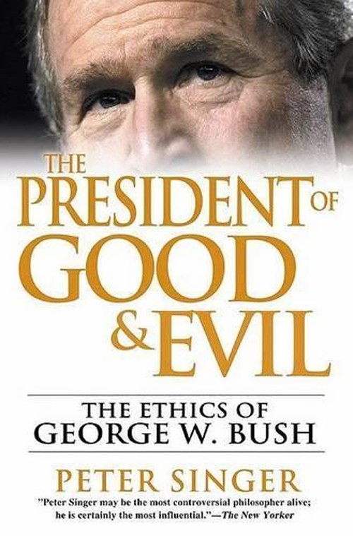 The President of Good and Evil