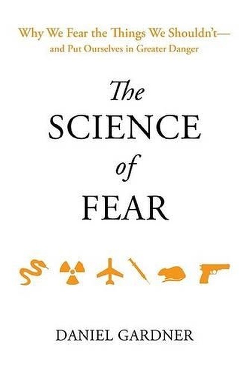 The Science of Fear