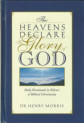 The Heavens Declare the Glory of God