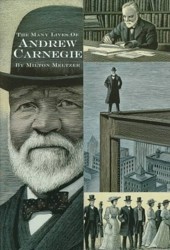 Many Lives of Andrew Carnegie,