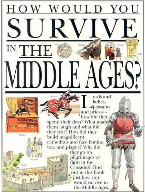 How You Survive in the Middle Ages