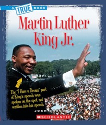 Martin Luther King Jr. (a True Book: Biographies)