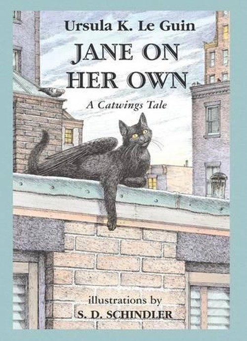 Jane on Her Own: A Catwings Tale