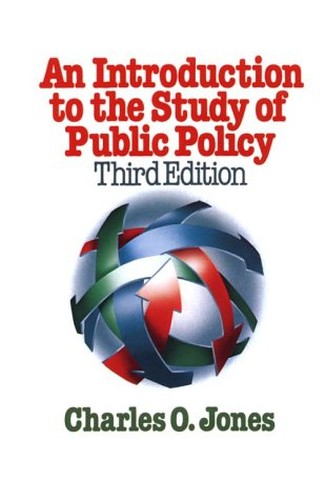 An Introduction to the Study of Public Policy