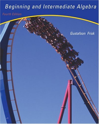 Beginning and Intermediate Algebra