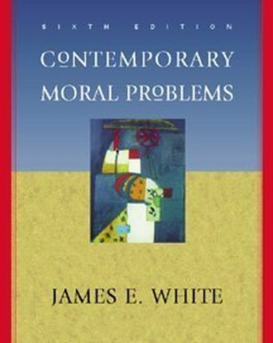 Contemporary Moral Problems