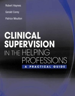 Clinical Supervision in the Helping Professions