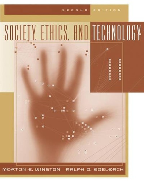 Society, Ethics and Technology