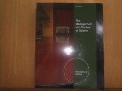 The Management and Control of Quality