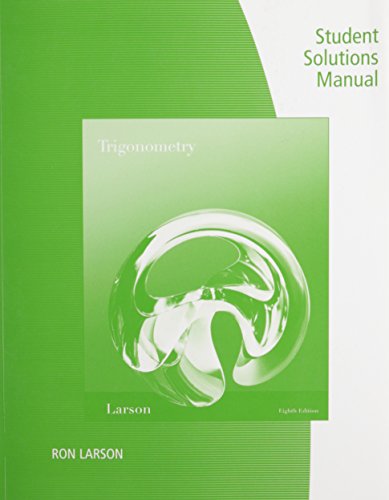 Student Study and Solutions Manual for Larson/Hostetler's Trigonometry, 8th