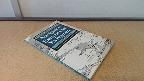 Navigation Exercises for Yachtsmen