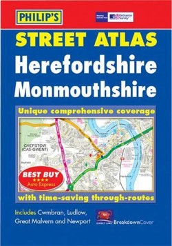 Philip's Street Atlas Herefordshire and Monmouthshire