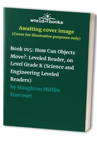 Book 015: How Can Objects Move?