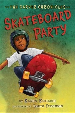 Carver Chronicles: Skateboard Party, Book 2