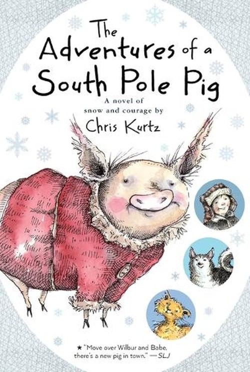 The Adventures of a South Pole Pig