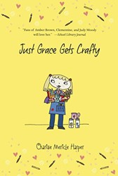 Just Grace Gets Crafty: Book 12