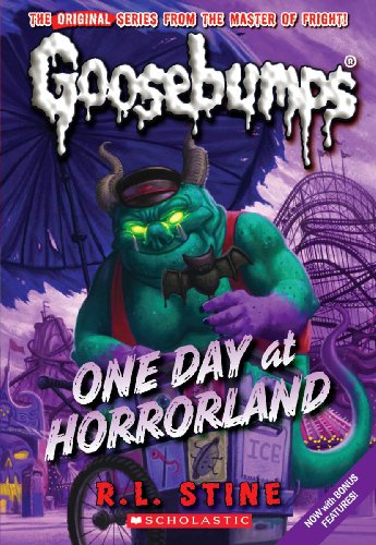 Goosebumps Classic: #5 One Day at HorrorLand