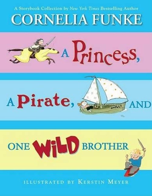 A Princess, a Pirate, and One Wild Brother
