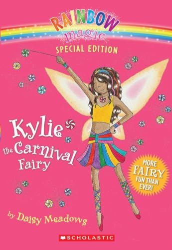 Rainbow Magic Special Edition: Kylie the Carnival Fairy