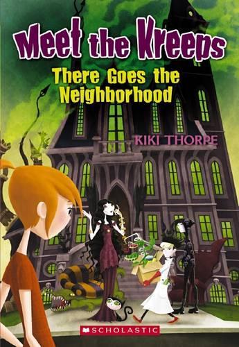 Meet the Kreeps #1: There Goes the Neighborhood