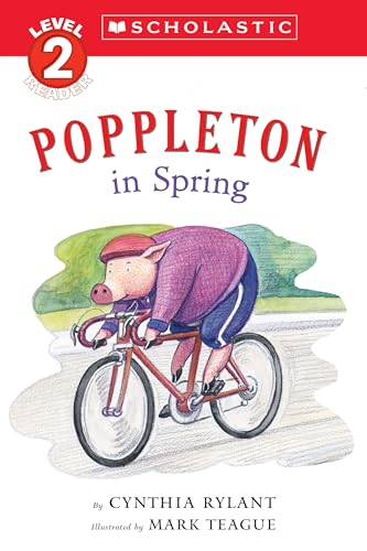 Poppleton in Spring (Scholastic Reader, Level 2)