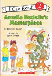 I Can Read 2 Amelia Bedelia's Masterpiece (Reading 2 with help, 2)