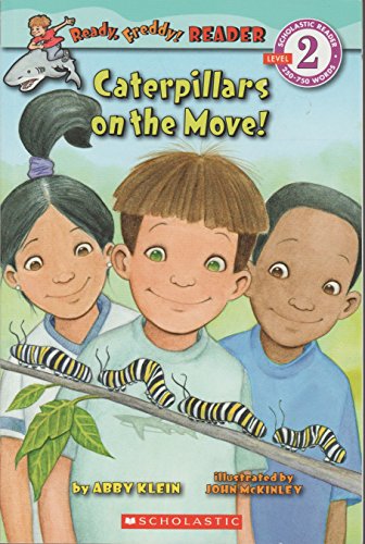 Caterpillars on the Move Ready Freddy Reader