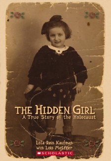 Hidden Girl: a True Story of  the Holocaust