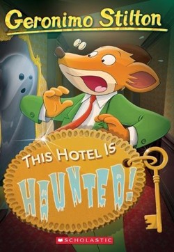 The This Hotel is Haunted (Geronimo Stilton #50)
