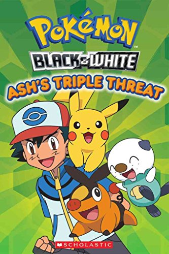 Ash's Triple Threat