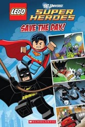 Save the Day (Lego DC Superheroes: Comic Reader)