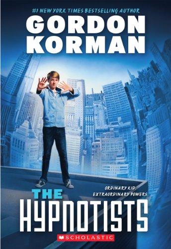 The Hypnotists (the Hypnotists, Book 1)