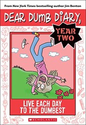Dear Dumb Diary Year Two: #6 Live Each Day to the Dumbest