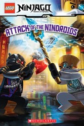 Attack of the Nindroids (Lego Ninjago: Reader)