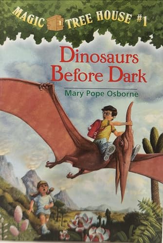 Magic Tree House Book 1: Dinosaurs Before Dark