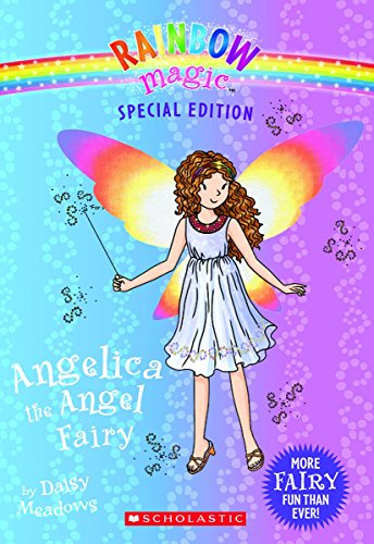 Angelica the Angel Fairy (Rainbow Magic: Special Edition)