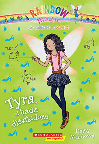 Las Hadas de la Moda #3: Tyra, El Hada Disenadora (Tyra the Designer Fairy)