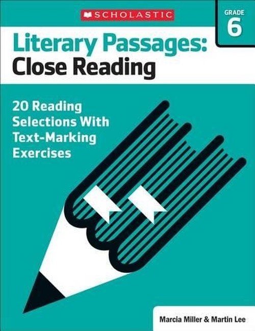 Literary Passages: Close Reading: Grade 6