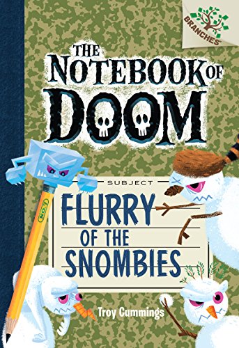 Flurry of the Snombies: A Branches Book (the Notebook of Doom #7)